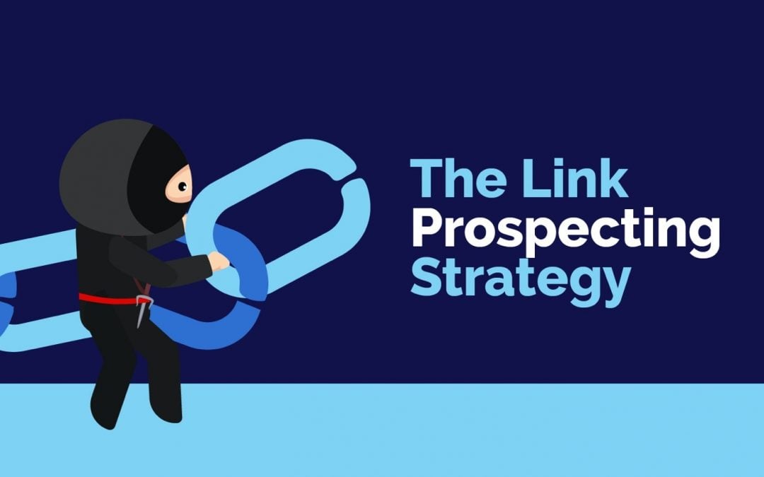 Link Prospecting – Strategy