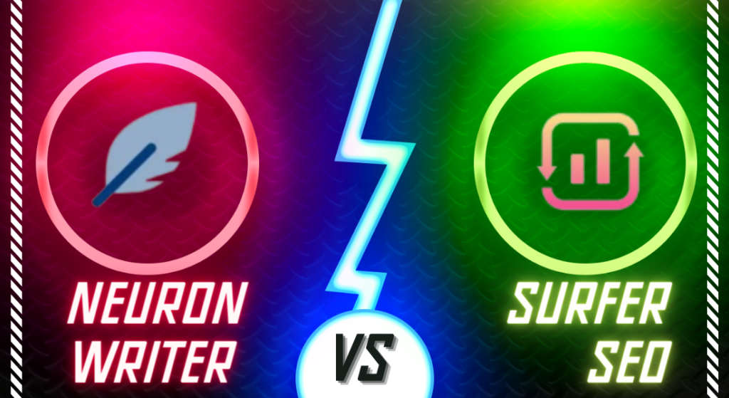 Neuronwriter vs Surfer SEO